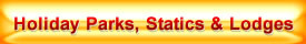 Holiday Parks, Lodges and Caravan Hire